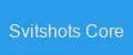 Svitshots Core