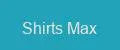 Shirts Max