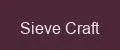 Sieve Craft