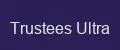 Trustees Ultra