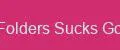 Folders Sucks Go