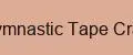 Gymnastic Tape Craft