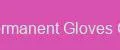 Permanent Gloves Go