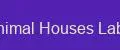 Animal Houses Labs