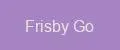 Frisby Go