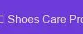 Shoes Care Pro