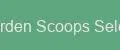Garden Scoops Select