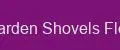 Garden Shovels Flex