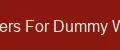 Holders For Dummy World