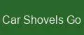 Car Shovels Go