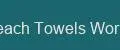 Beach Towels Works