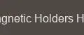 Magnetic Holders Hub