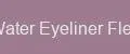 Water Eyeliner Flex