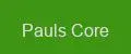 Pauls Core
