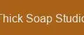 Thick Soap Studio