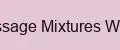 Massage Mixtures World