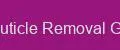 Cuticle Removal Go