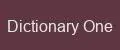 Dictionary One