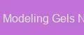Nail Modeling Gels Nova