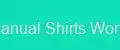 Manual Shirts World