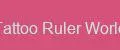 Tattoo Ruler World