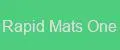Rapid Mats One