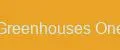 Greenhouses One