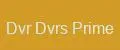 Dvr Dvrs Prime