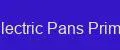 Electric Pans Prime