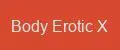 Body Erotic X