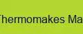 Thermomakes Max