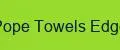 Pope Towels Edge