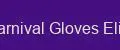 Carnival Gloves Elite