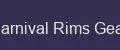 Carnival Rims Gear