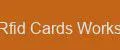 Rfid Cards Works