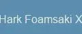 Hark Foamsaki X