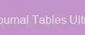 Journal Tables Ultra