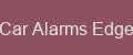 Car Alarms Edge