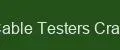 Cable Testers Craft