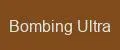 Bombing Ultra