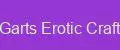 Garts Erotic Craft