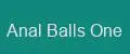 Anal Balls One