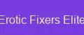 Erotic Fixers Elite
