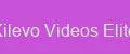 Kilevo Videos Elite