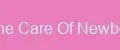 Care For The Care Of Newborns Select
