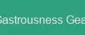 Gastrousness Gear