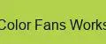 Color Fans Works