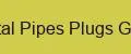 Metal Pipes Plugs Gear