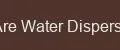 Paints Are Water Dispersive Hub