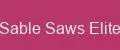 Sable Saws Elite